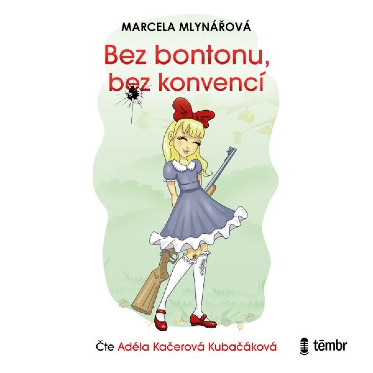 Bez bontonu, bez konvencí - Marcela Mlynářová