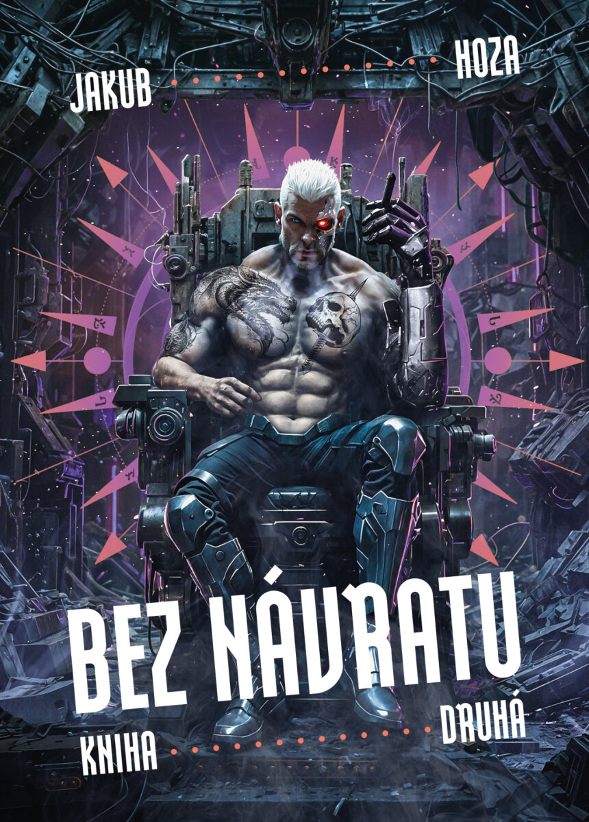 Levně Bez návratu: kniha druhá - Jakub Hoza