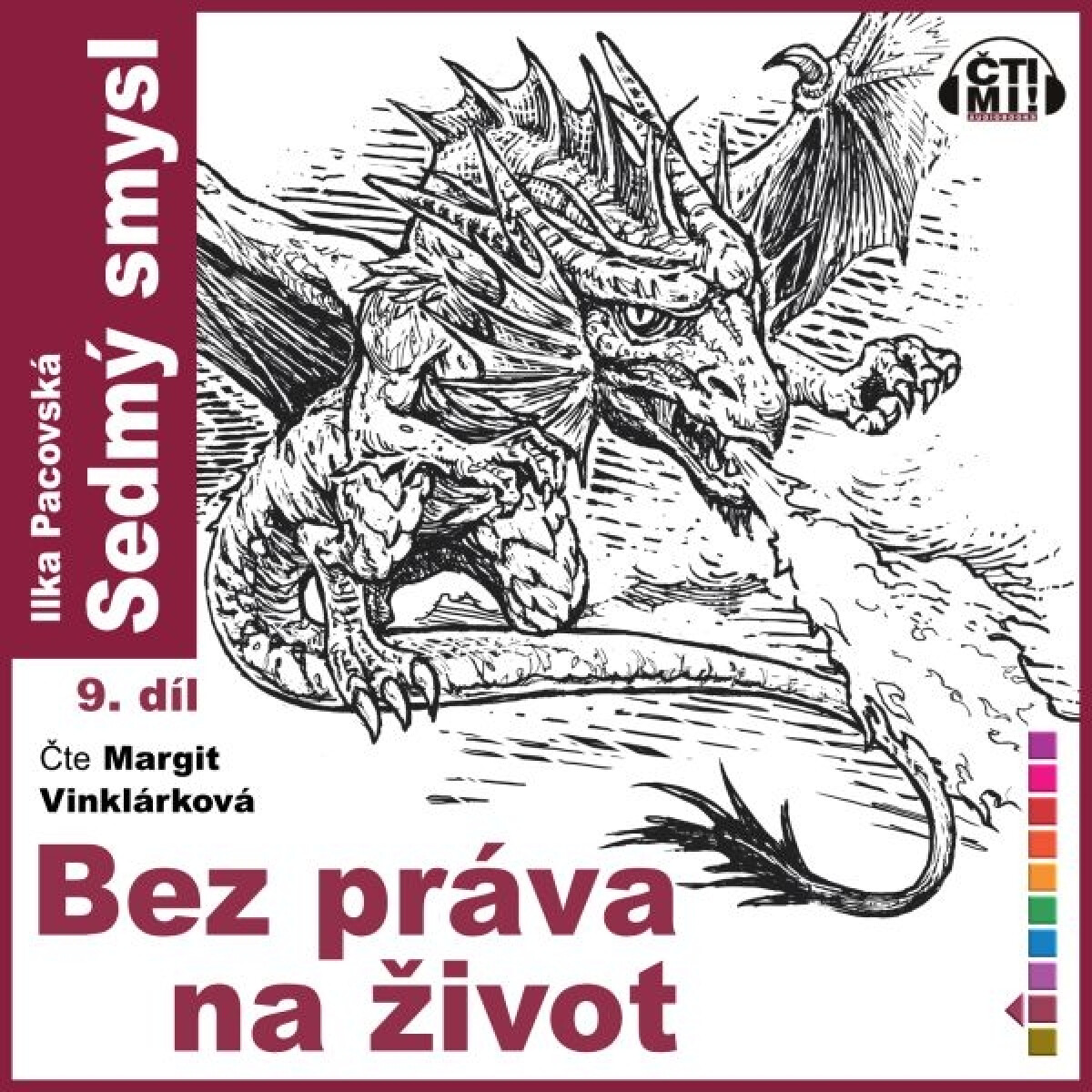 Levně Bez práva na život - Ilka Pacovská - audiokniha