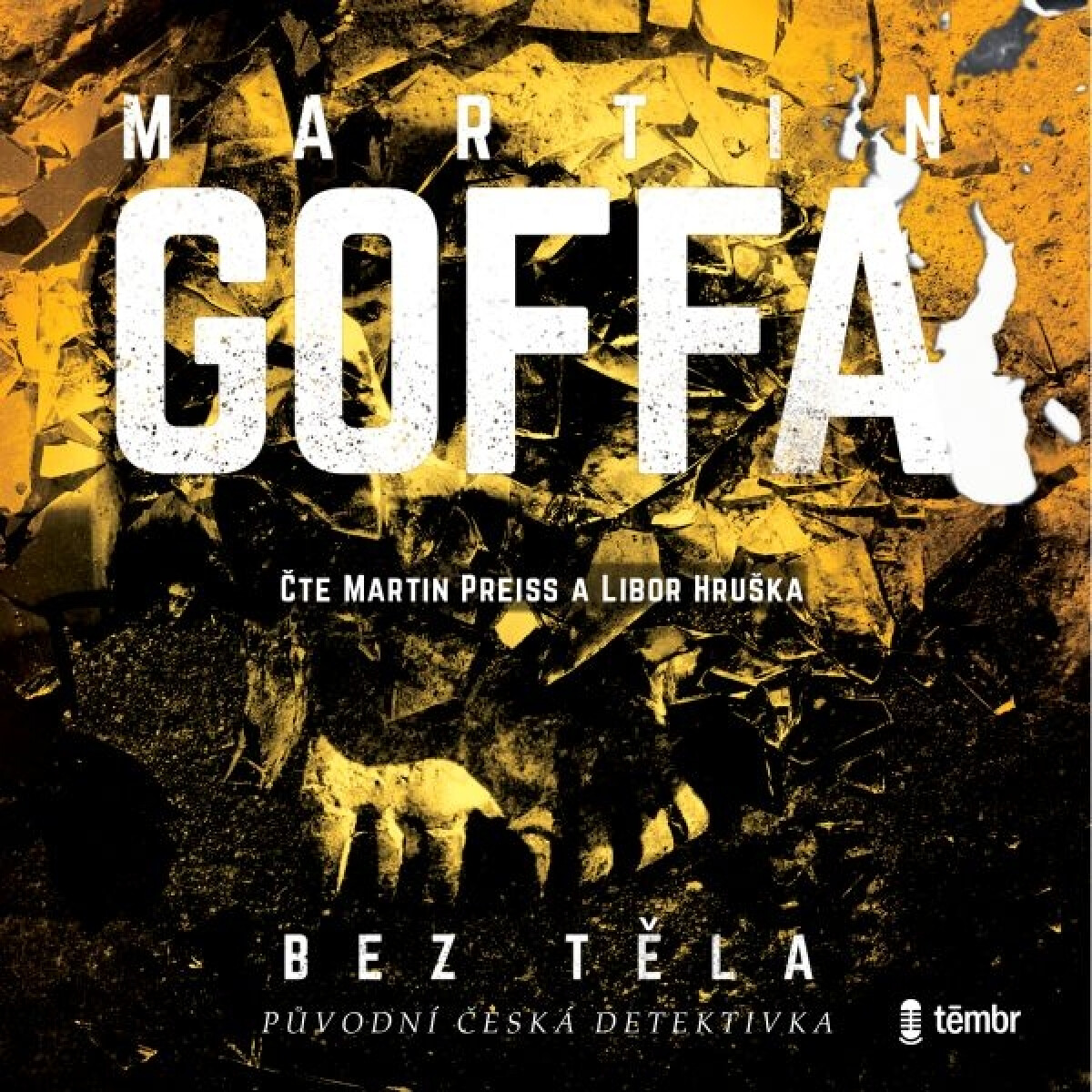 Levně Bez těla - Martin Goffa - audiokniha