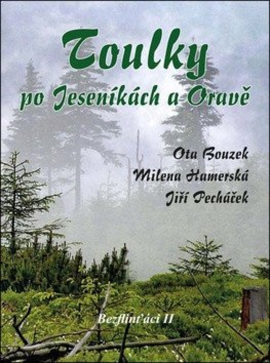 Kniha Toulky po Jeseníkách a Oravě