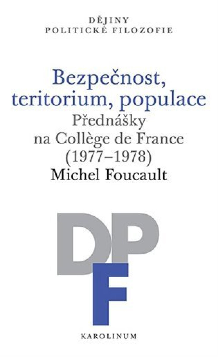 Kniha Bezpečnost, teritorium, populace