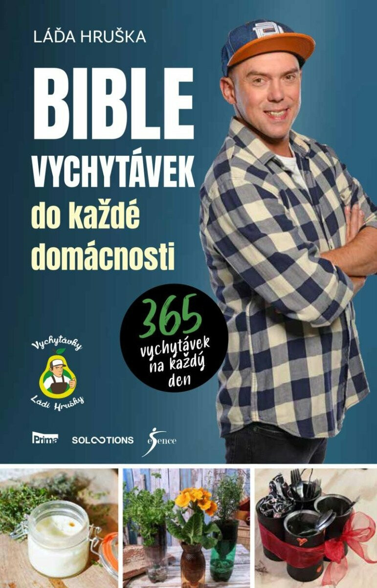 Kniha Bible vychytávek do každé domácnosti