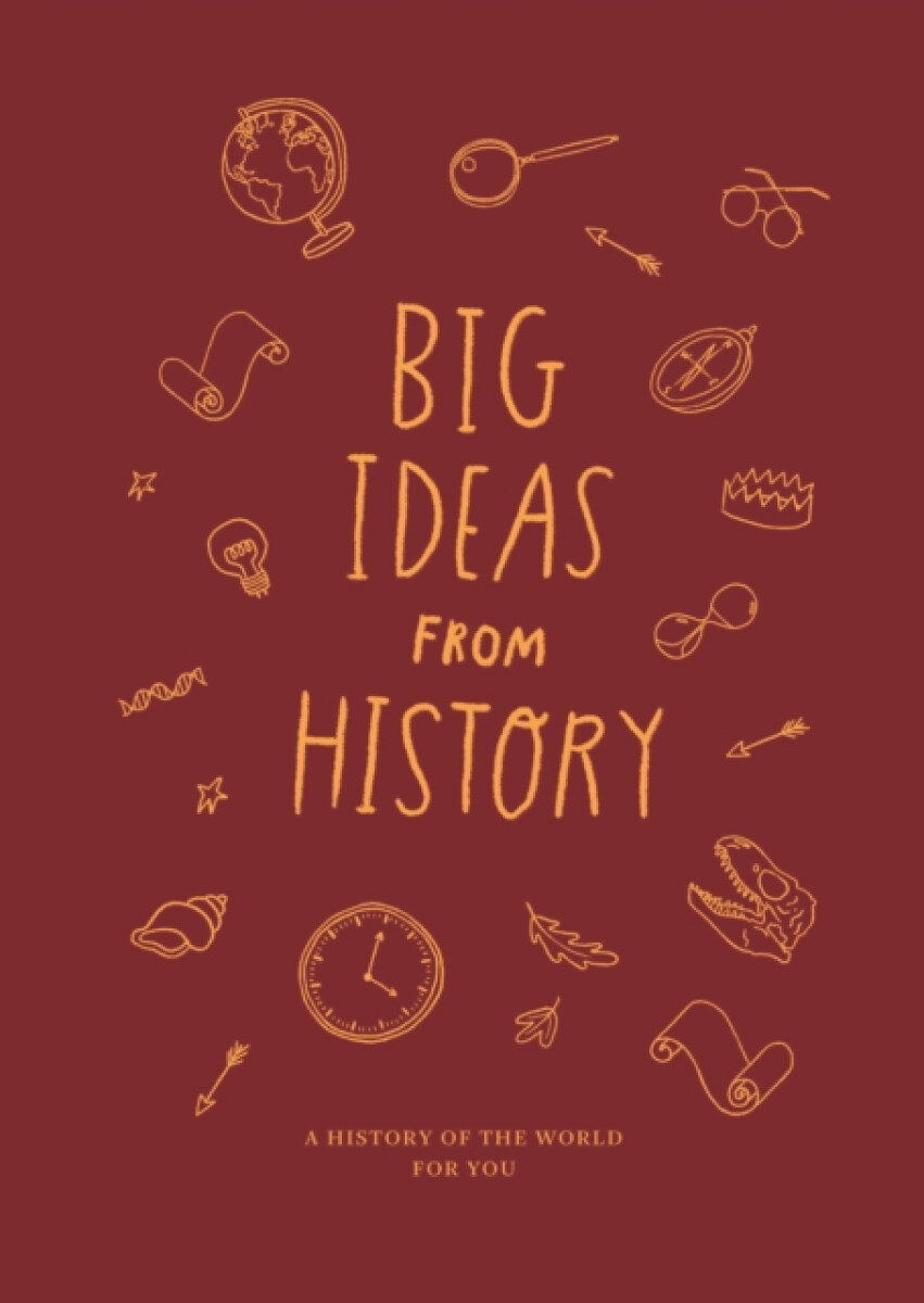 Kniha Big Ideas from History: a history of the world for You