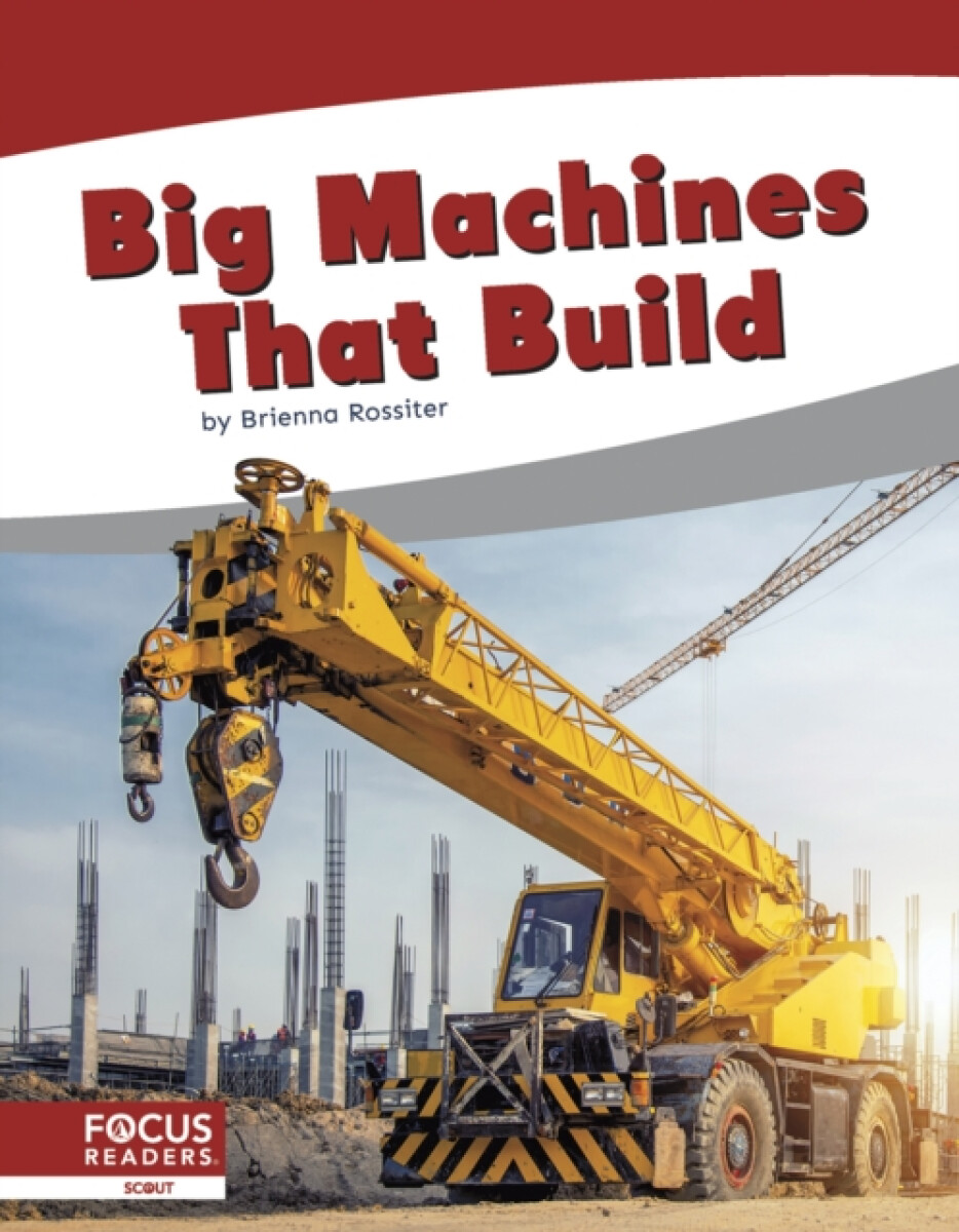 Kniha Big Machines that Build