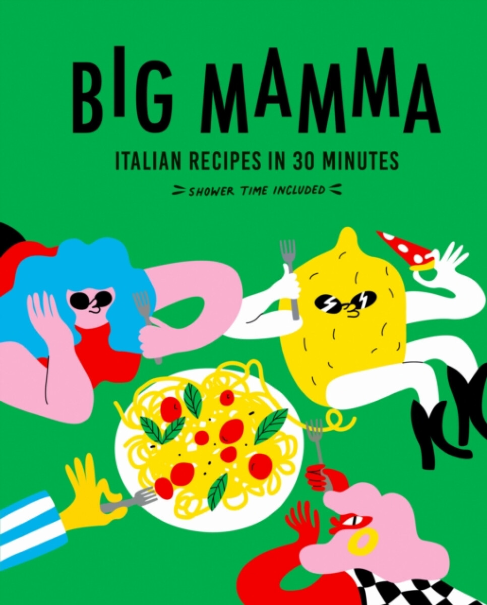 Kniha Big Mamma Italian Recipes in 30 Minutes
