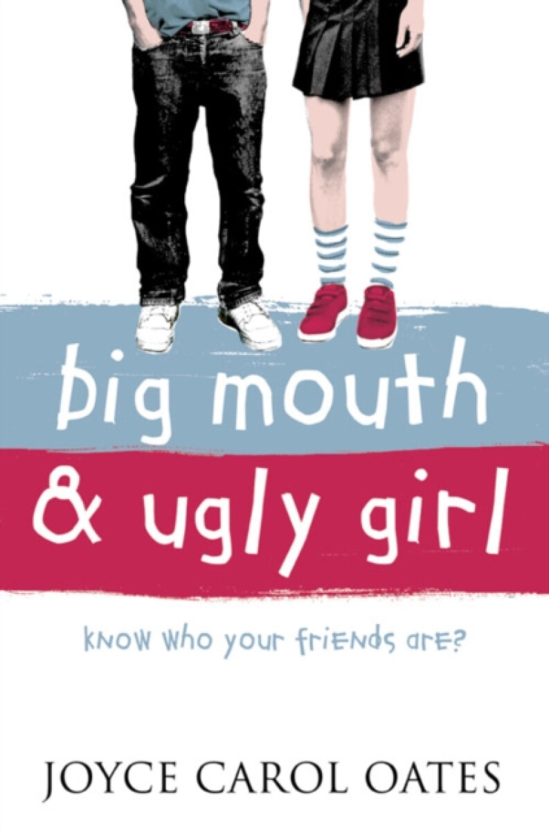 Kniha Big Mouth and Ugly Girl