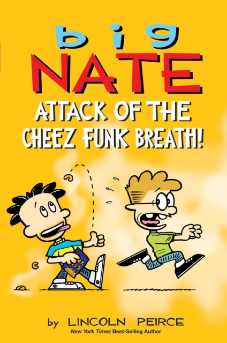 Kniha Big Nate: Attack of the Cheez Funk Breath