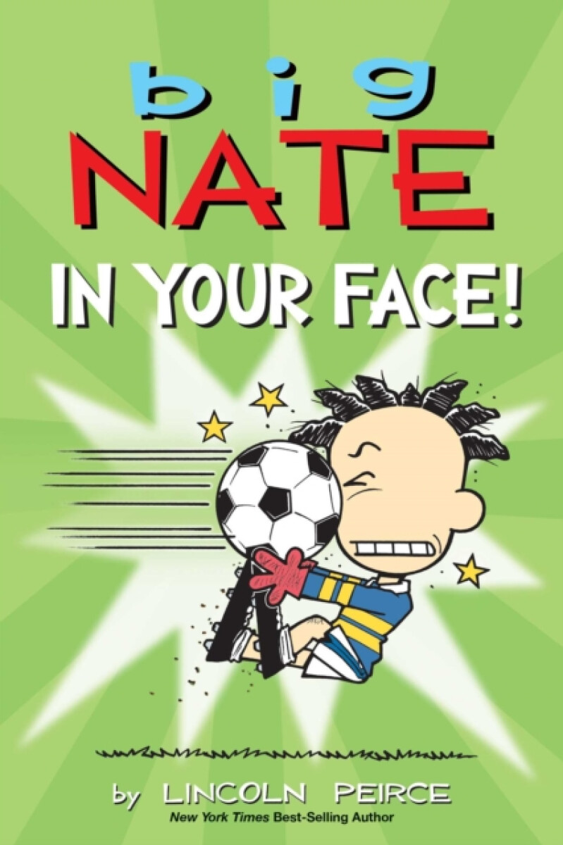 Kniha Big Nate: In Your Face!