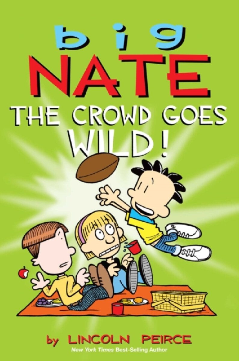 Kniha Big Nate: The Crowd Goes Wild!
