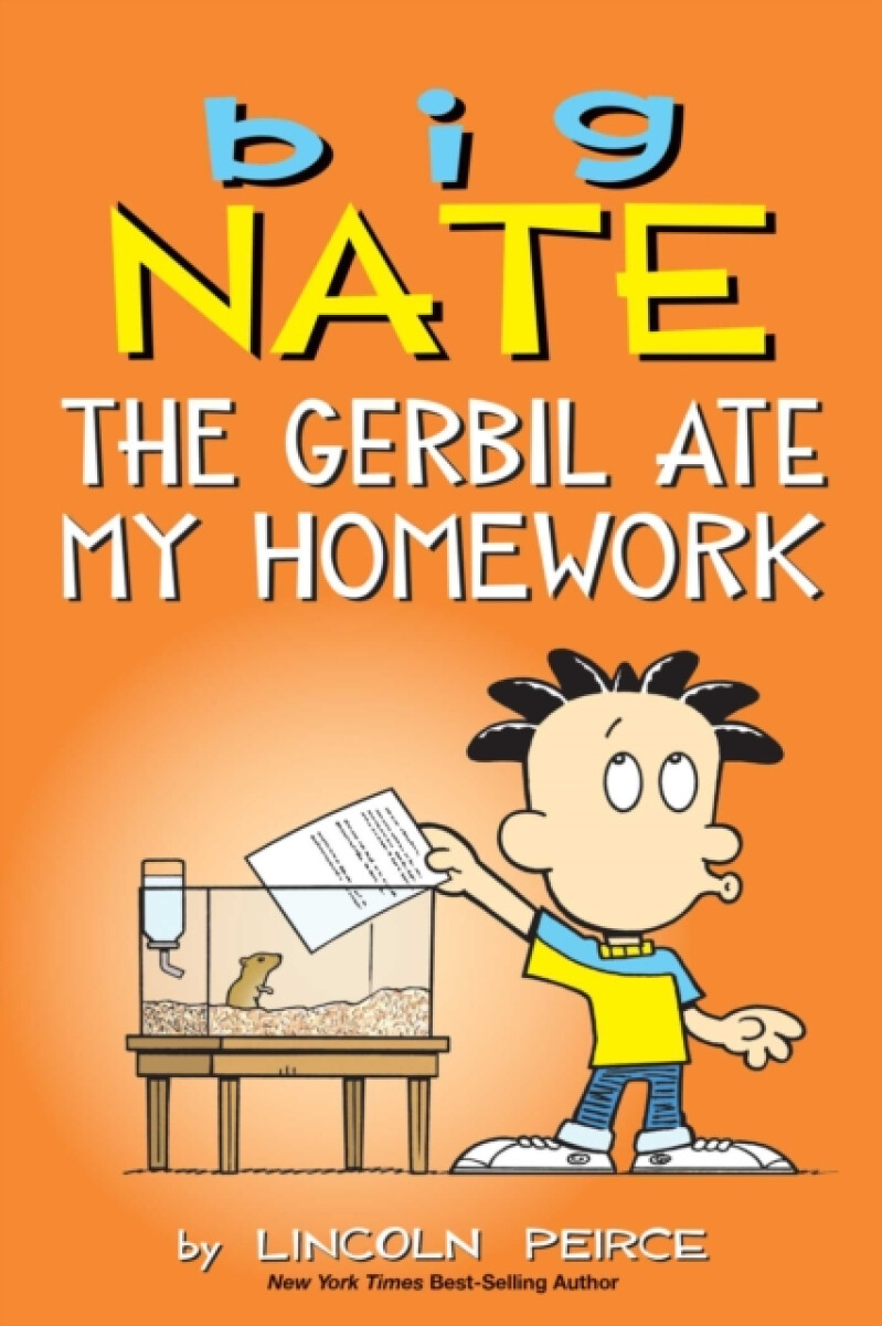 Kniha Big Nate: The Gerbil Ate My Homework
