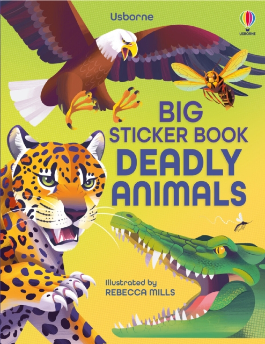 Kniha Big Sticker Book of Deadly Animals