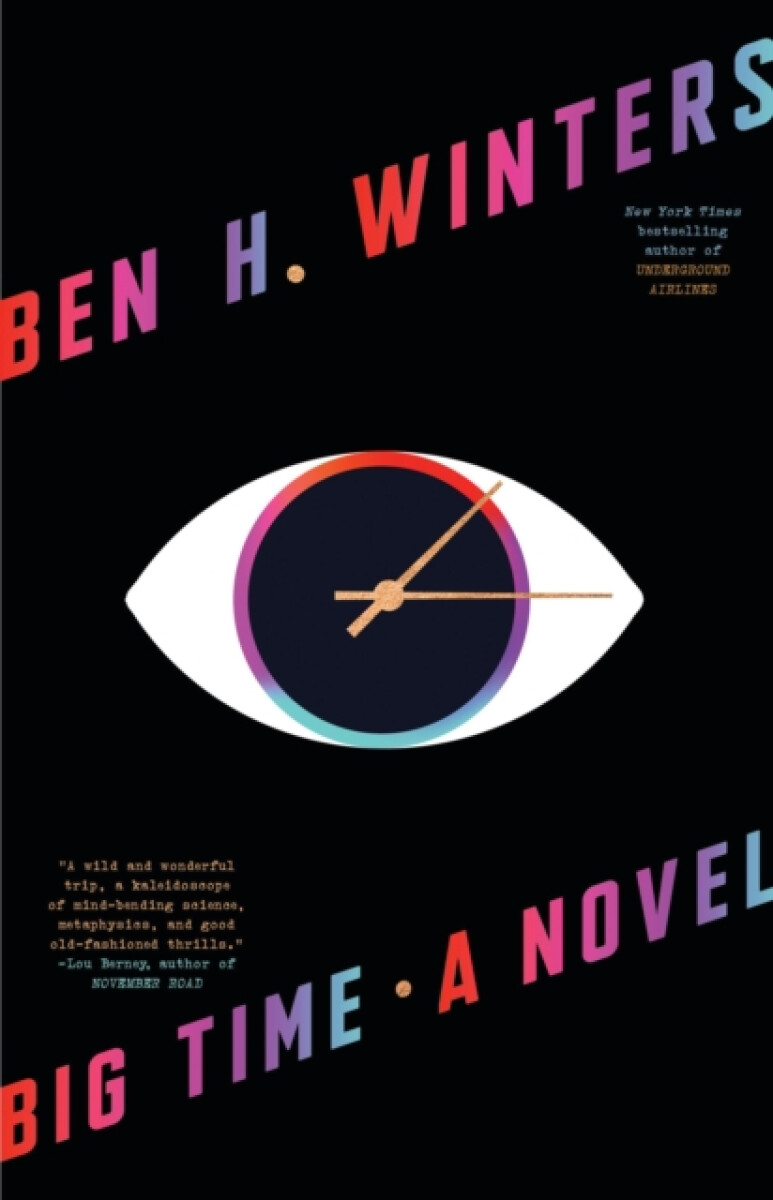 Big Time : A Novel