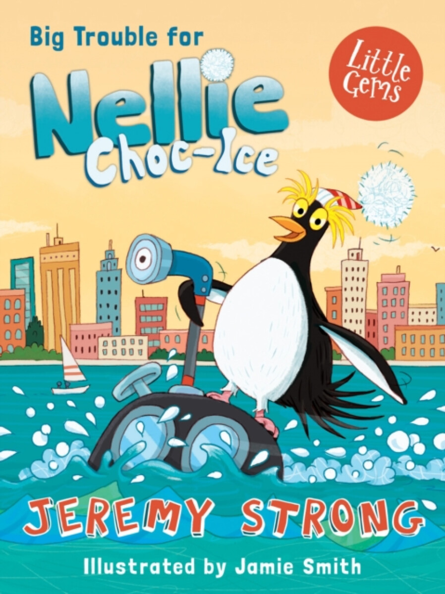 Kniha Big Trouble for Nellie Choc-Ice