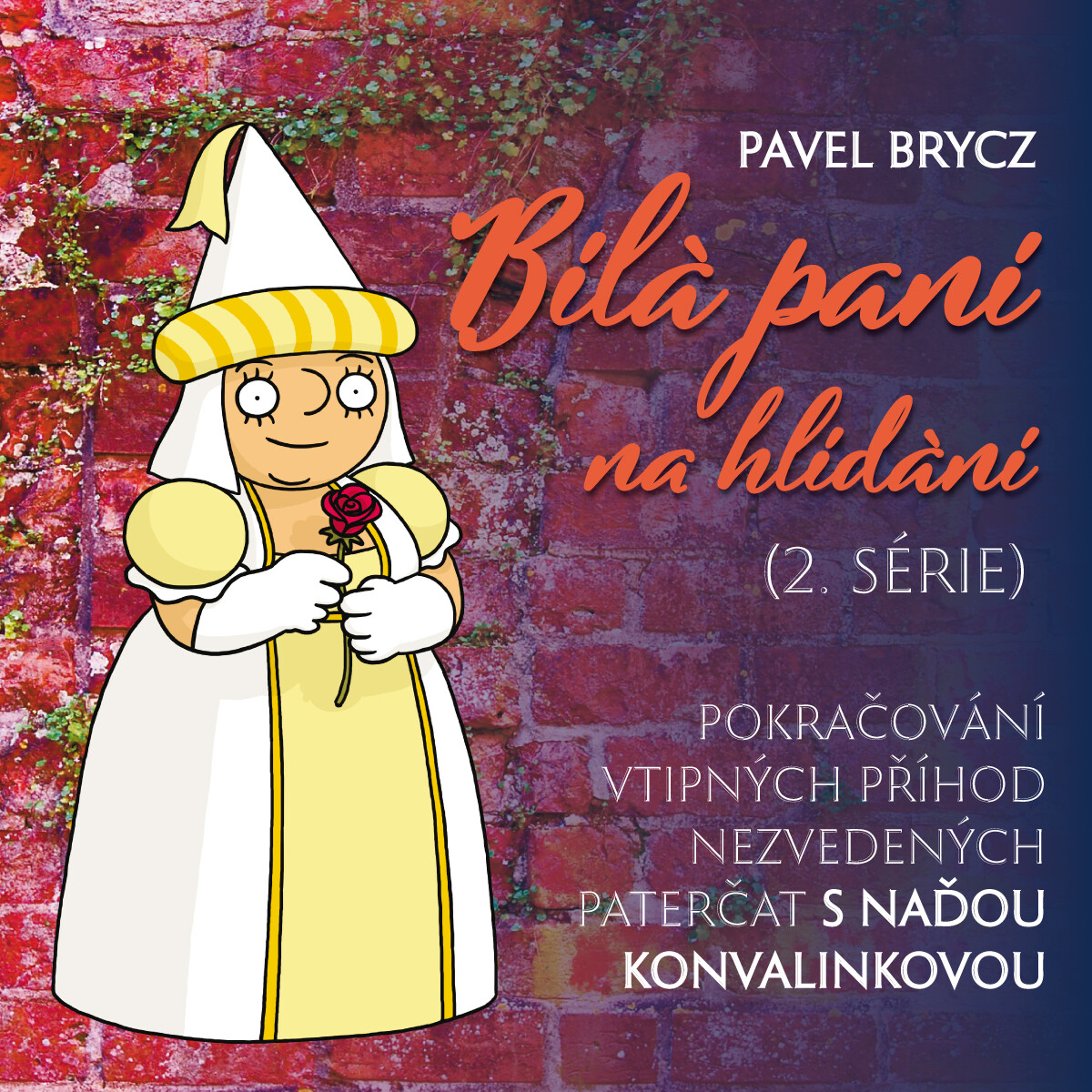 Levně Bílá paní na hlídání (2.série) - Pavel Brycz - audiokniha
