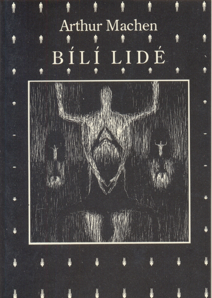 Levně Bílí lidé - Arthur Machen