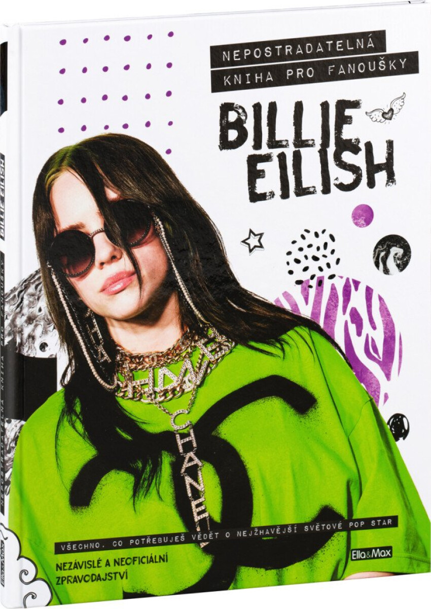 Kniha Billie Eilish. Nepostradatelná kniha pro fanoušky