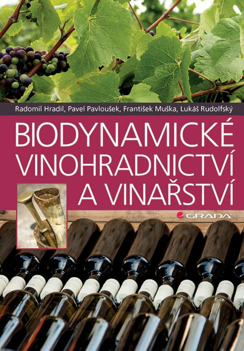 Kniha Biodynamické vinohradnictví a vinařství