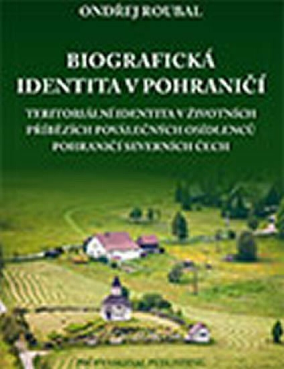 Kniha Biografická identita v pohraničí