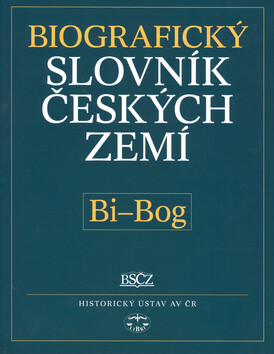 Kniha Biografický slovník českých zemí, Bi - Bog