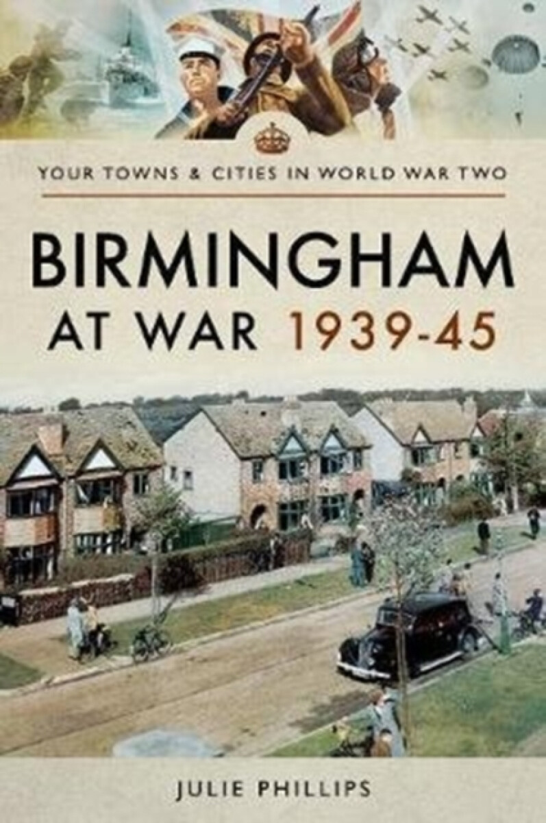 Kniha Birmingham at War 1939-45