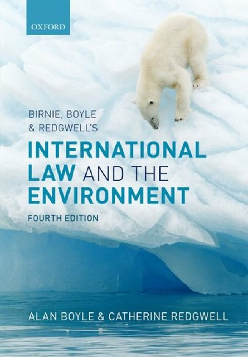Kniha Birnie, Boyle, and Redgwell's International Law and the Environment