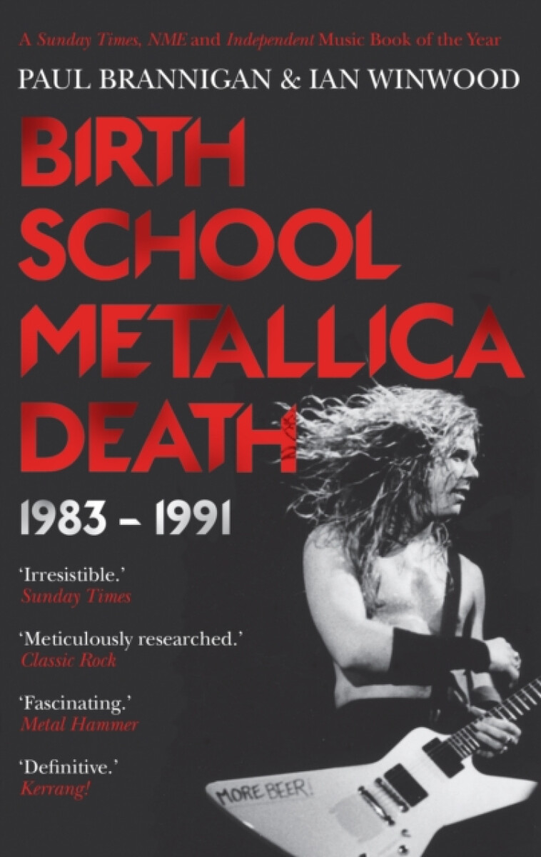 Kniha Birth School Metallica Death 1983 - 1991