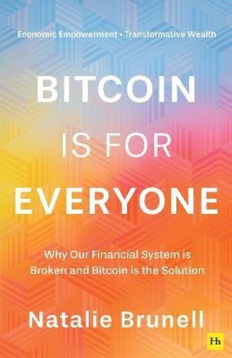 Kniha Bitcoin is for Everyone