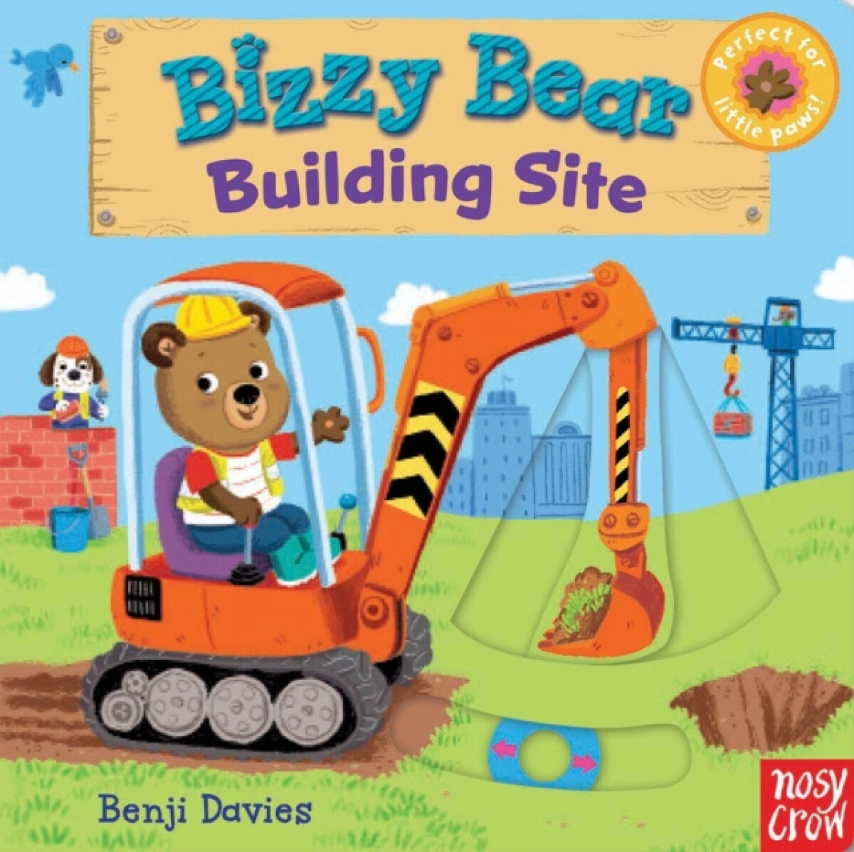 Kniha Bizzy Bear: Building Site