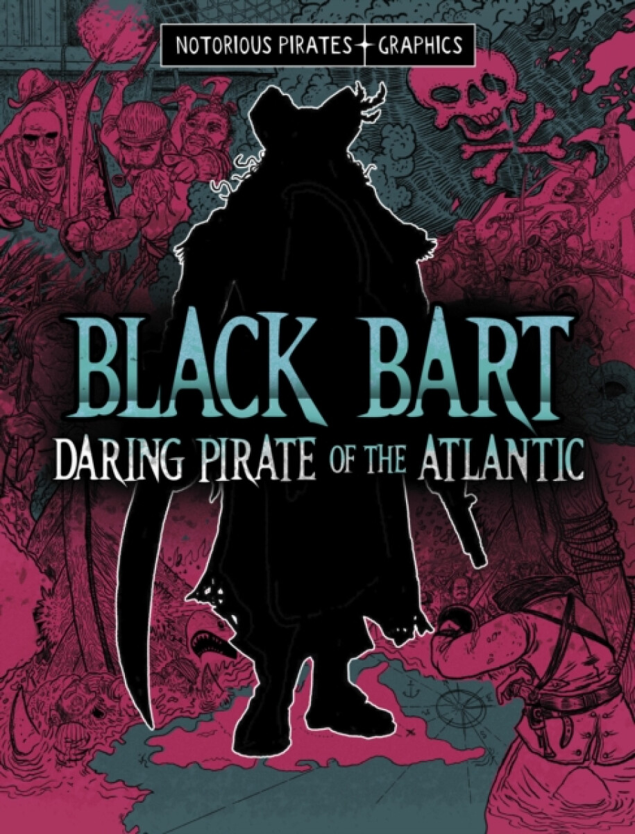 Kniha Black Bart, Daring Pirate of the Atlantic