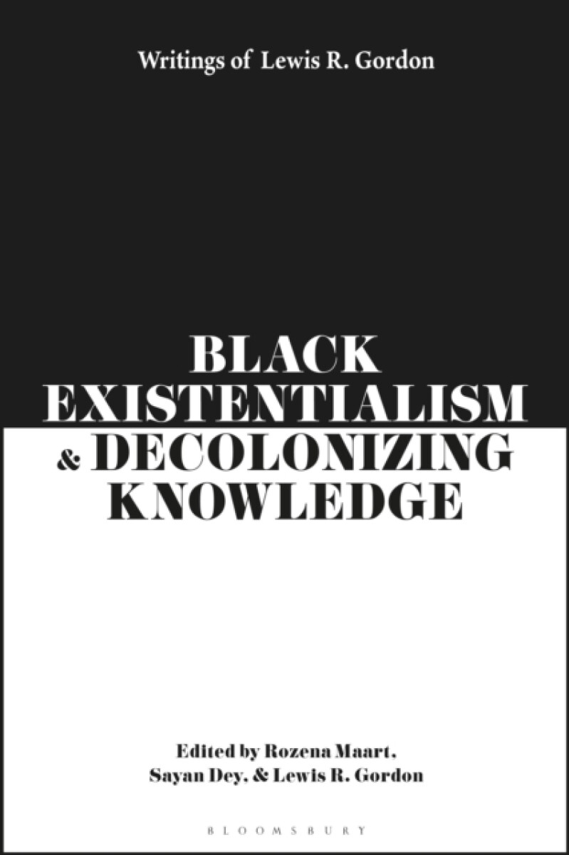Kniha Black Existentialism and Decolonizing Knowledge