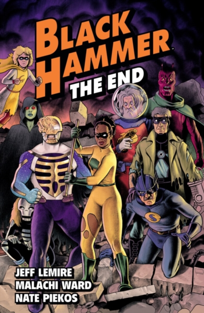 Kniha Black Hammer Volume 8: The End