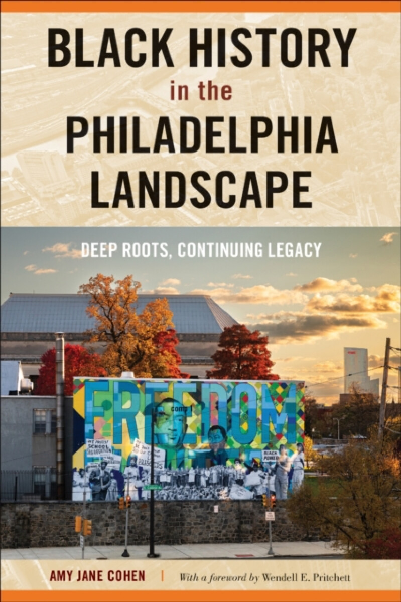 Kniha Black History in the Philadelphia Landscape