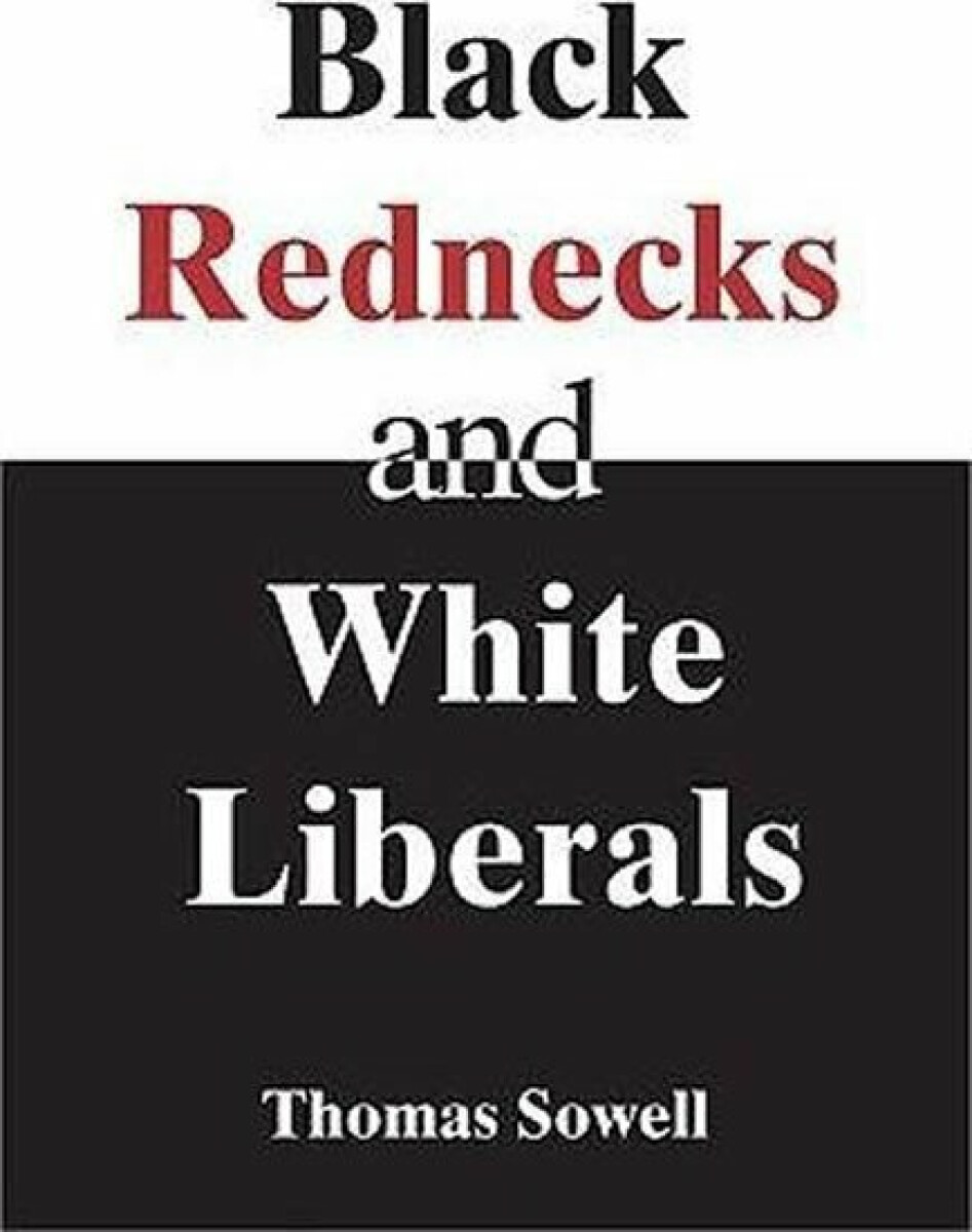 Kniha Black Rednecks a White Liberals
