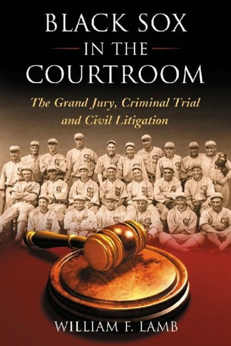 Kniha Black Sox in the Courtroom
