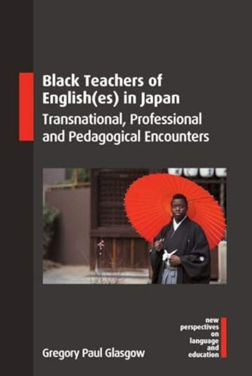 Kniha Black Teachers of English(es) in Japan