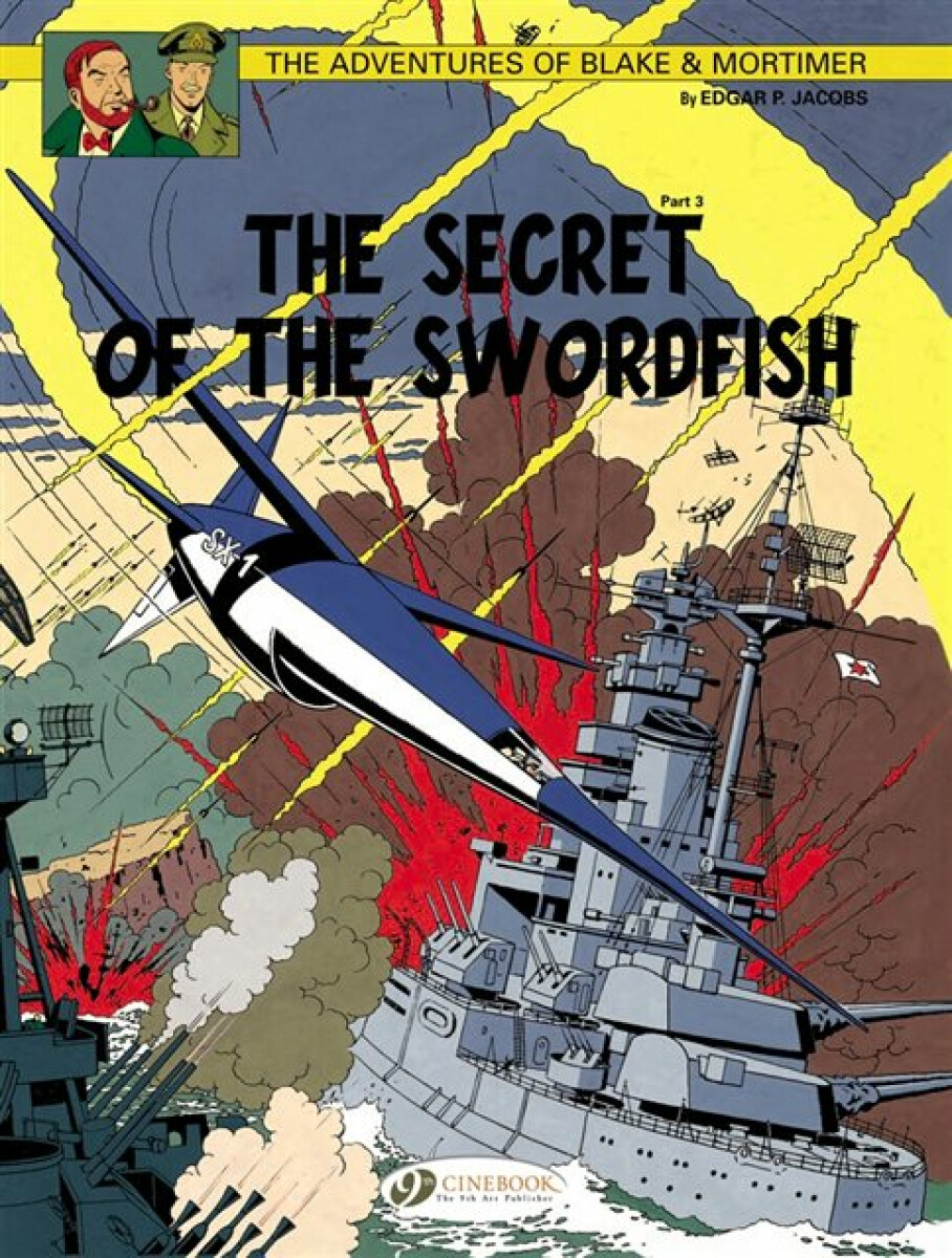 Kniha Blake a Mortimer 17 - The Secret of the Swordfish Pt 3