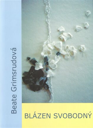 Kniha Blázen svobodný