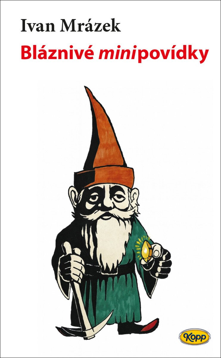 Kniha Bláznivé minipovídky