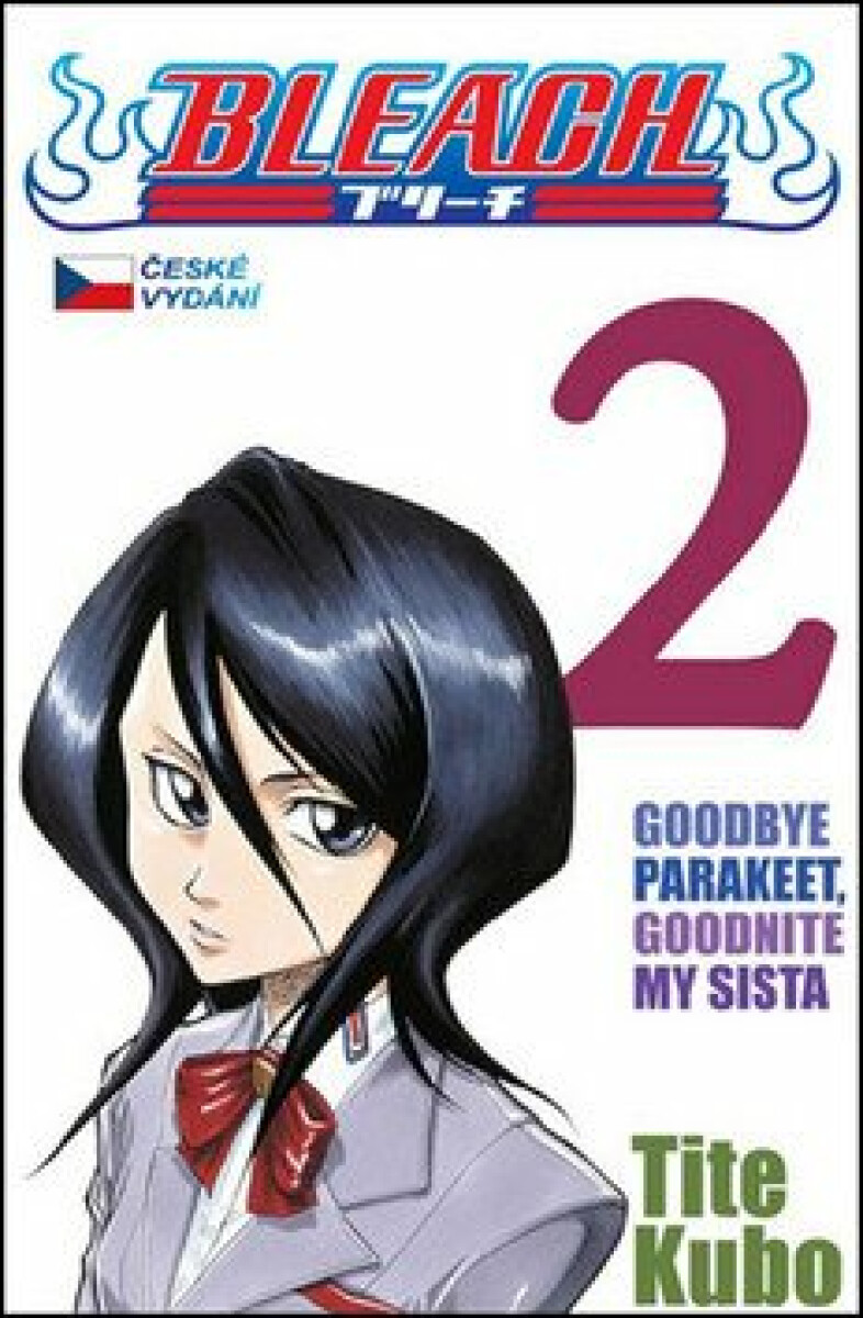 Kniha Bleach 2: Goodbye parakeet, goodnight my sista