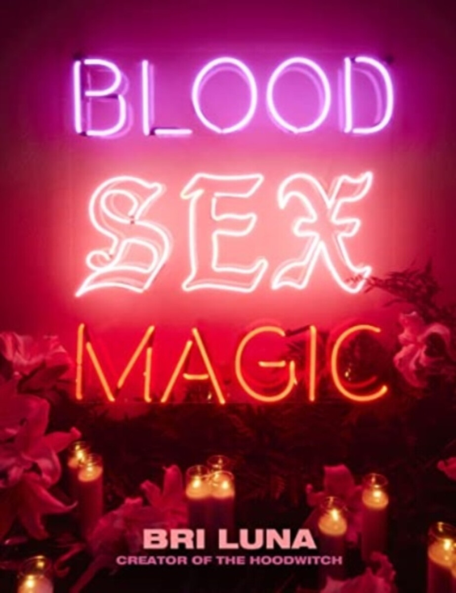Kniha Blood Sex Magic