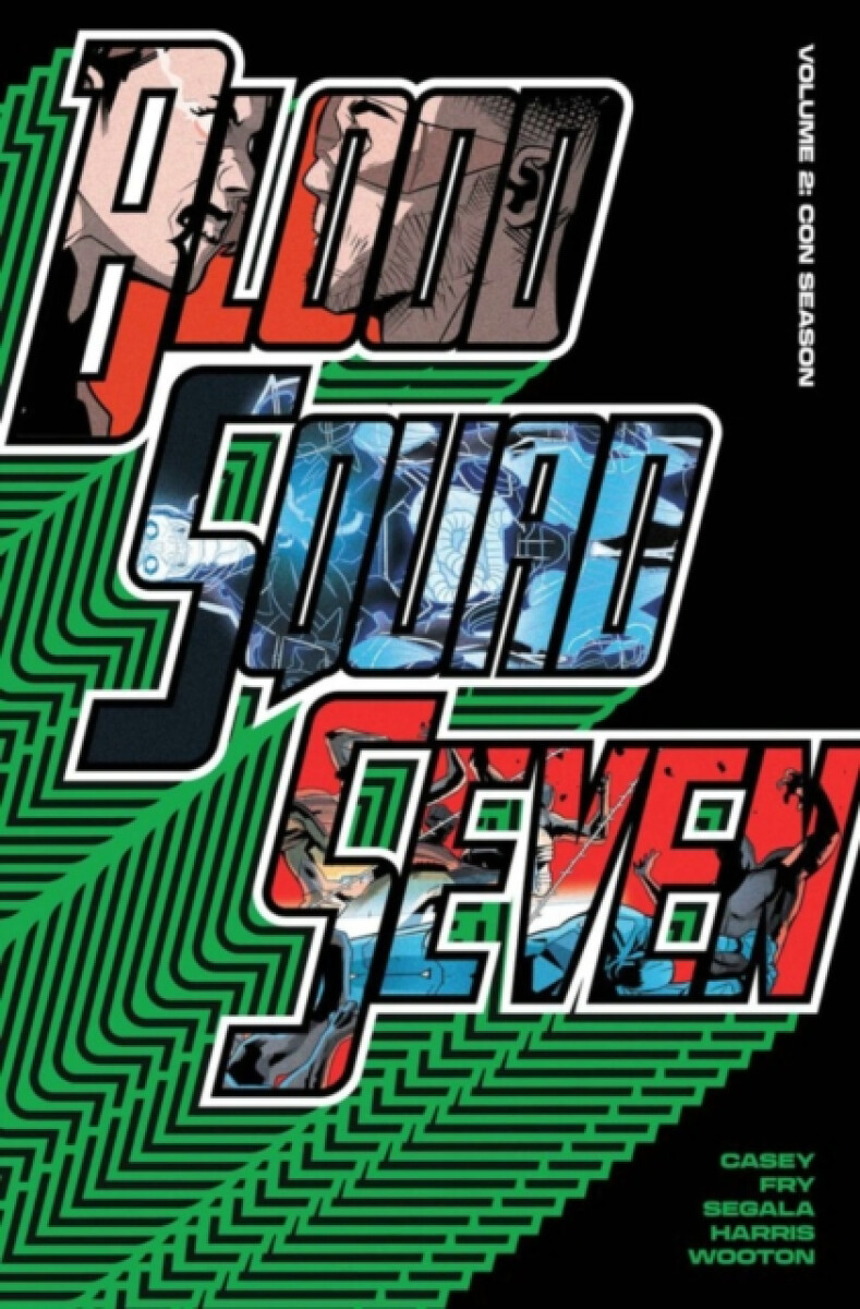Kniha Blood Squad Seven Vol. 2 : Con Season