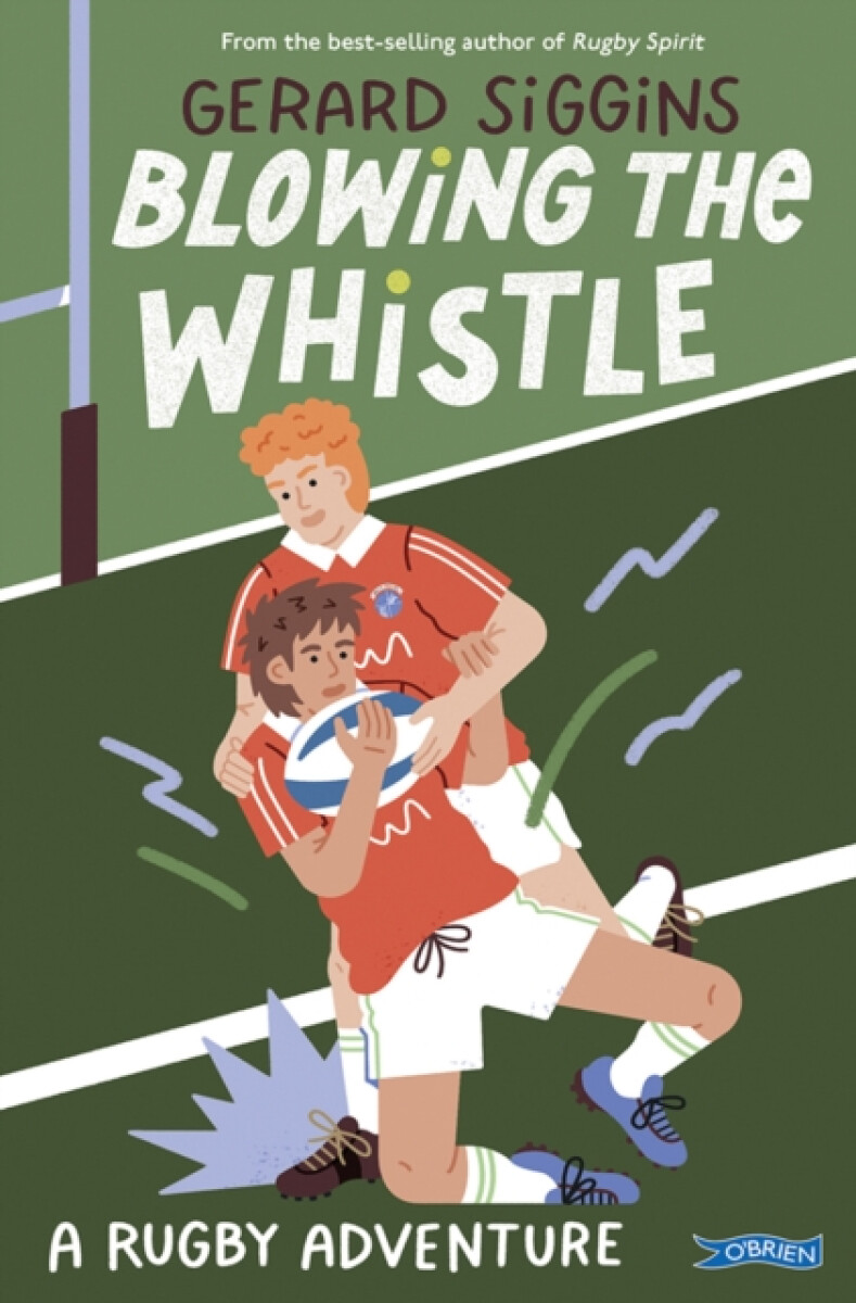 Blowing the Whistle - Siggins Gerard