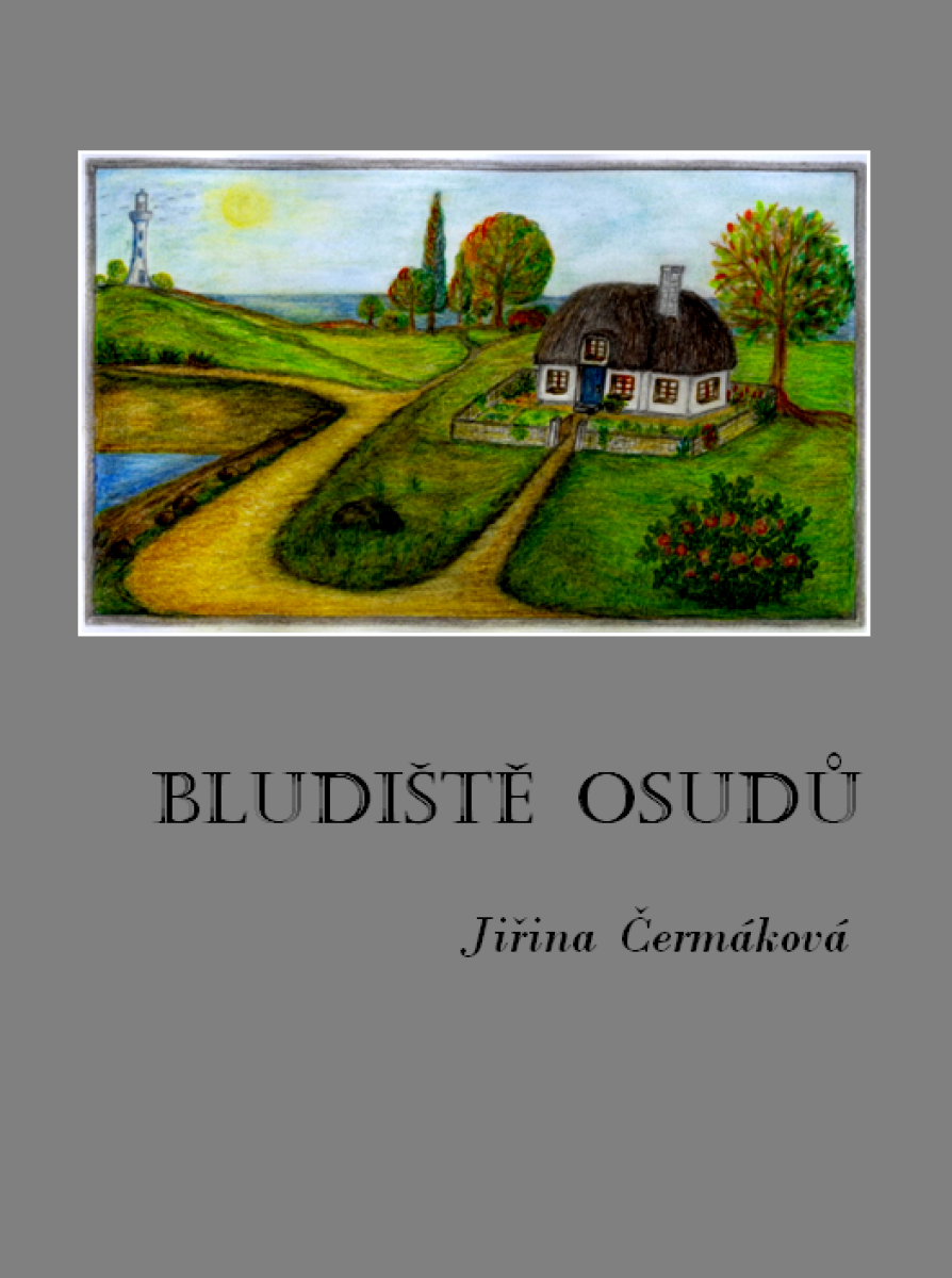Bludiště osudů - Jiřina Čermáková