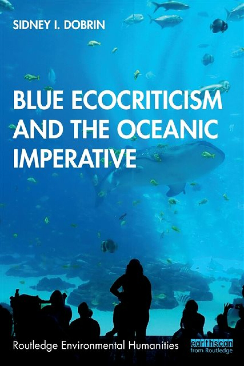 Kniha Blue Ecocriticism and the Oceanic Imperative
