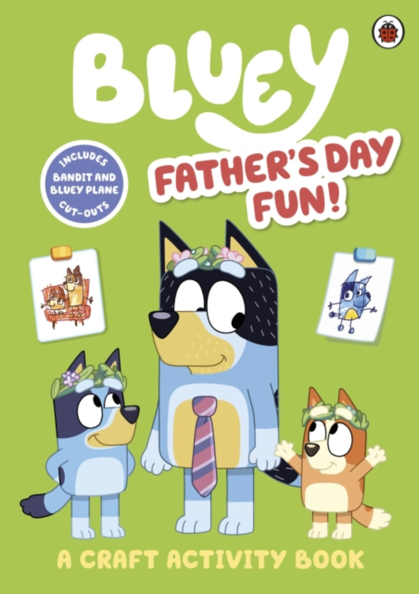 Kniha Bluey: Father’s Day Fun Craft Book