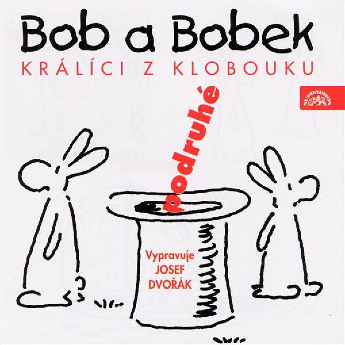 Levně Bob a Bobek, králíci z klobouku, podruhé / Šebánek - Pacovský - Jiránek - Vladimír Jiránek, Jiří Šebánek, Jaroslav Pacovský - audiokniha