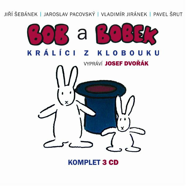 Levně Bob a Bobek - Králíci z klobouku / Šebánek - Pacovský - Jiránek - Šrut - Vladimír Jiránek, Jiří Šebánek, Jaroslav Pacovský - audiokniha