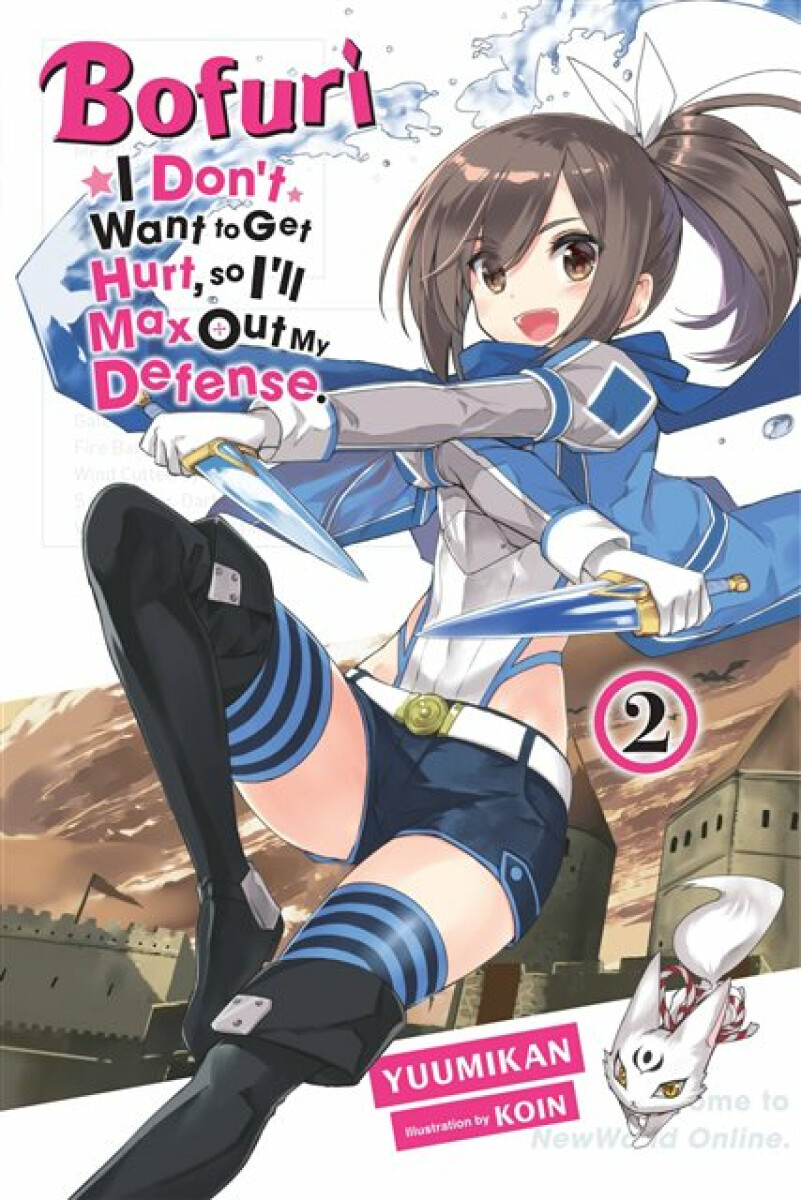 Kniha Bofuri: I Don't Want to Get Hurt, so I'll Max Out My Defense., Vol. 2 light novel