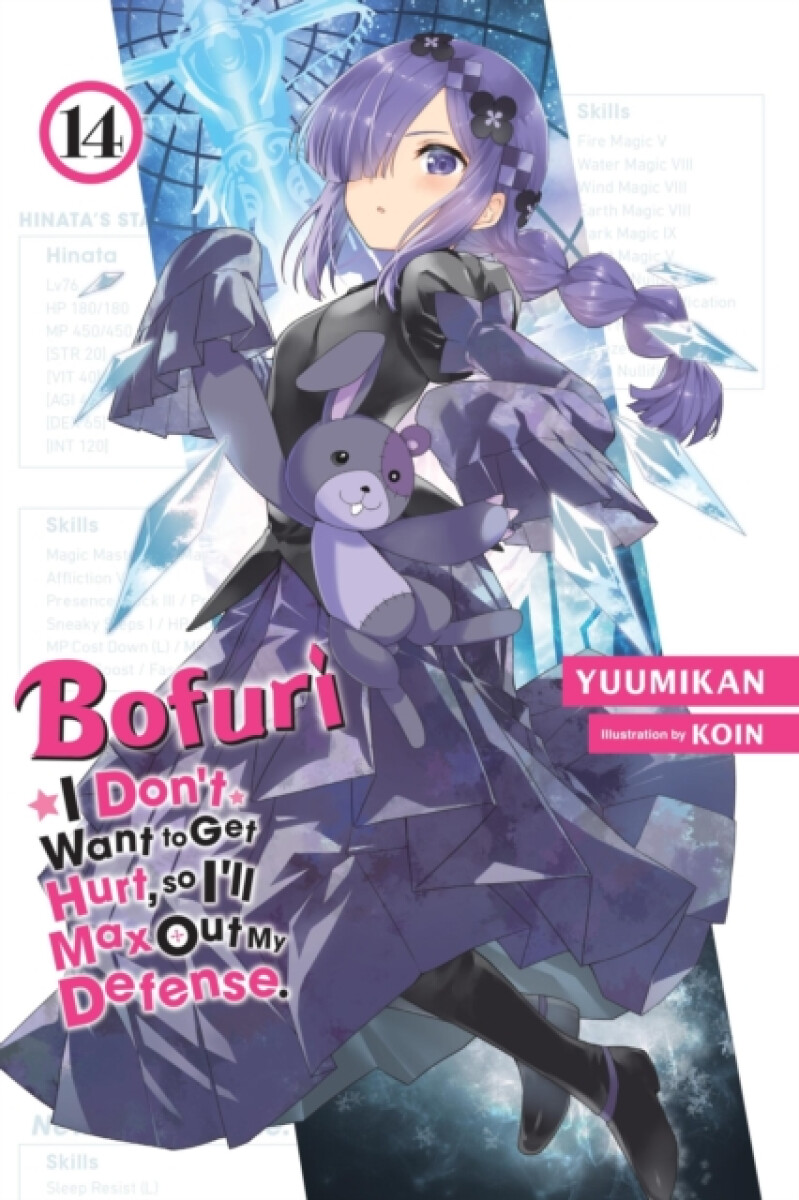Kniha Bofuri: I Don't Want to Get Hurt, so I'll Max Out My Defense., Vol. 14 (light novel)